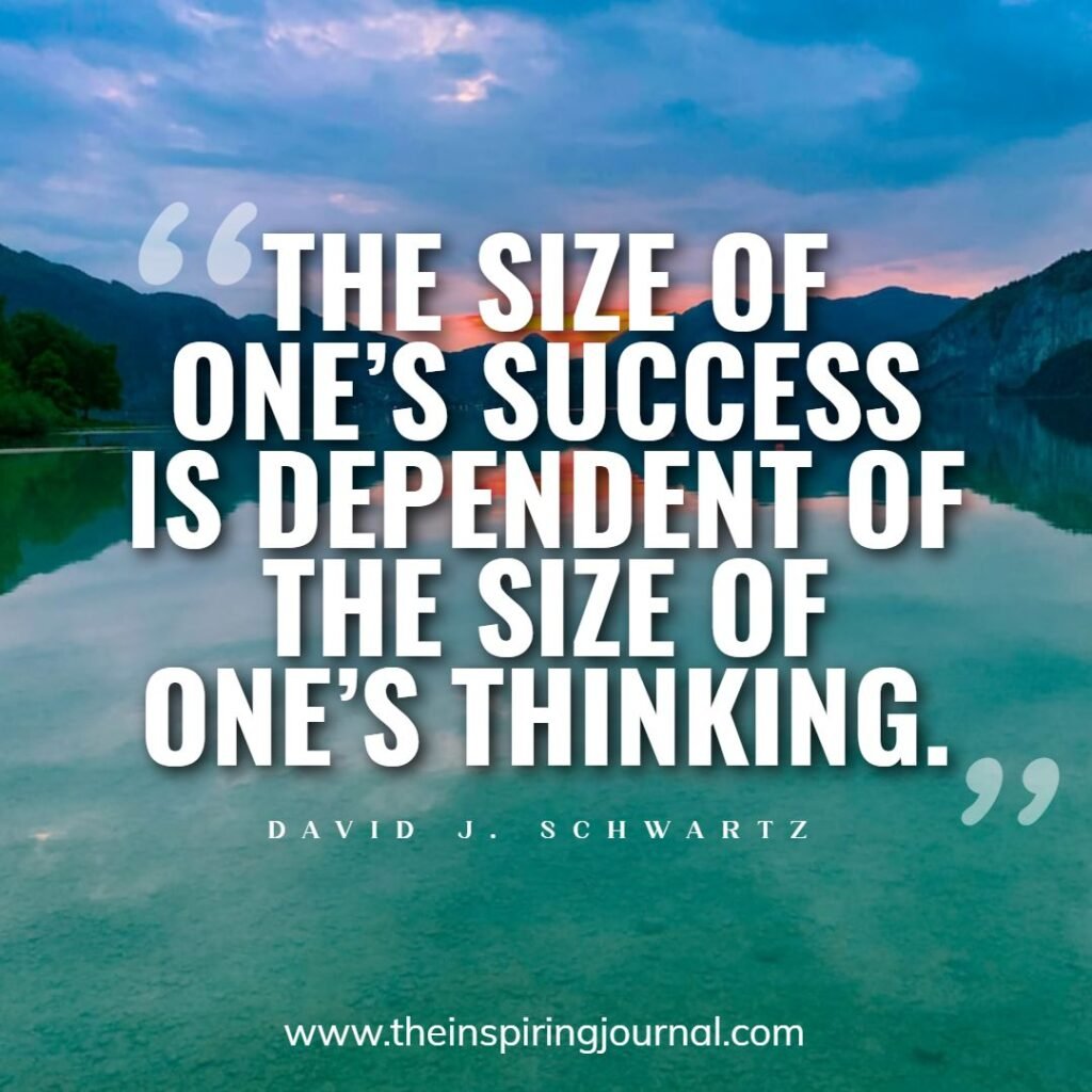 The Magic of Thinking Big Quotes