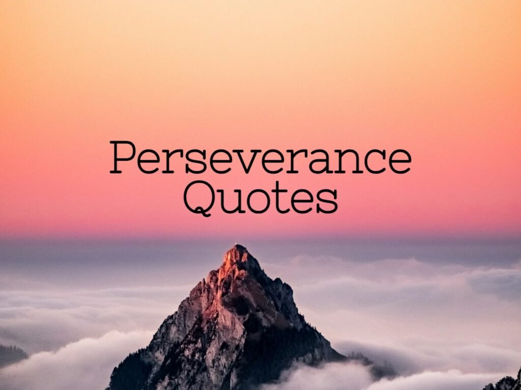 perseverance quotes by famous people