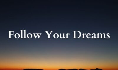 follow your dreams quotes
