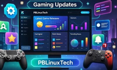 gaming updates pblinuxtech