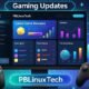 gaming updates pblinuxtech