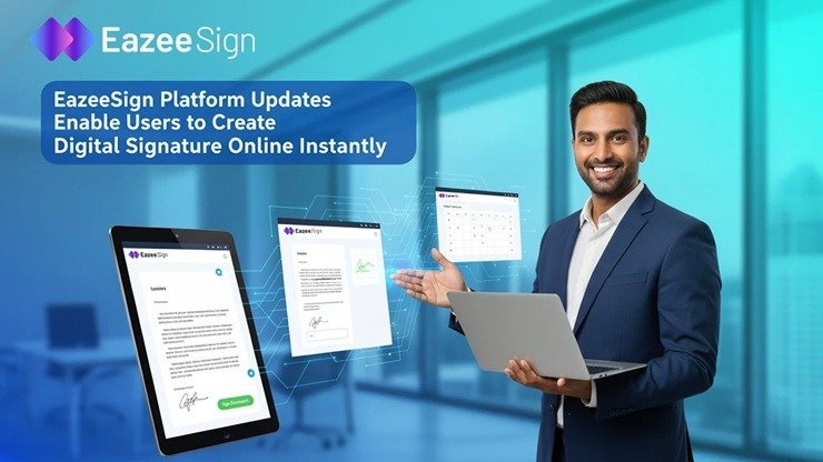 EazeeSign Platform Updates